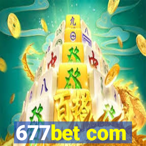 677bet com